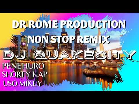 Dj QuakeCity - Dr Rome Production NON STOP MIX