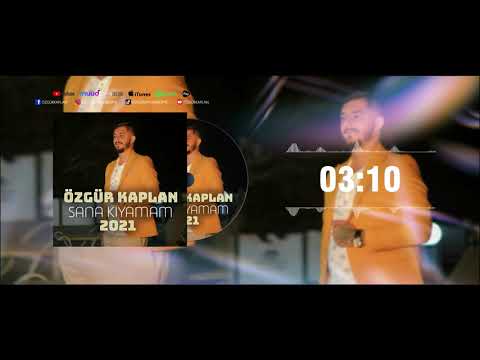 Özgür Kaplan - Sana Kıyamam- 2021 Albüm