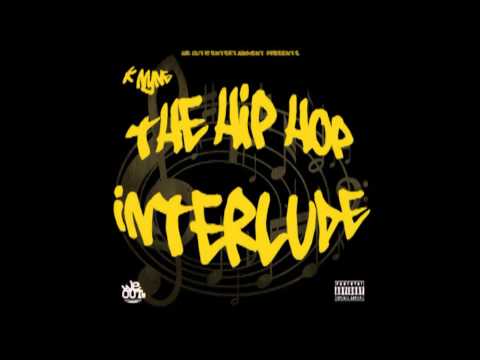 The Hip Hop Interlude - K Nyne - Prod by David Axelrod (NEW 2015) #UG8