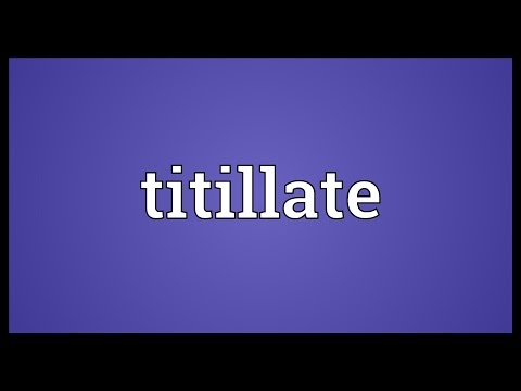 Titillate Meaning