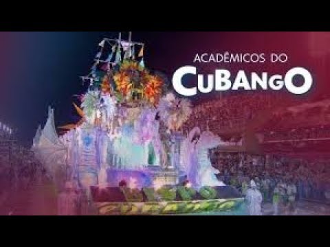 DESFILE COMPLETO DA ACADÊMICOS DO CUBANGO 2018