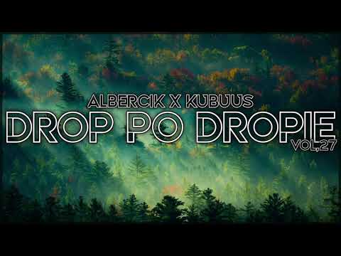 ☢️DROP PO DROPIE VOL.27 - ALBERCIK &  KUBUUŚ☢️
