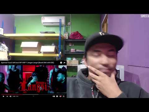 Reaksi video "Syamsul Yusof talk bout HIP HOP ? Jangan Langsi (Borak Sikit with ESE)",  lu jaga2!!!