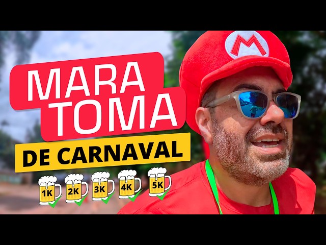 Maratoma de carnaval 2026
