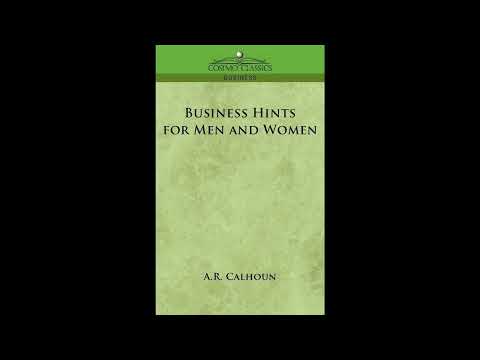 Business Hints for Men and Women by A R Calhoun — free full audiobook