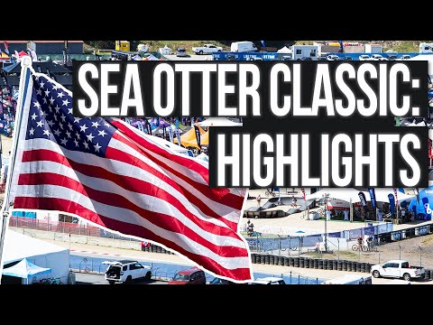 Sea Otter Classic 2022 | The Highlights