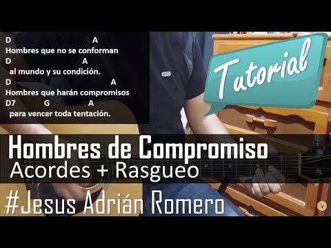 Hombres De Compromiso - Jesús Adrián Romero