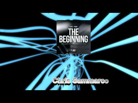 The Beginning-Chi Tek (Chris Sammarco original mix)