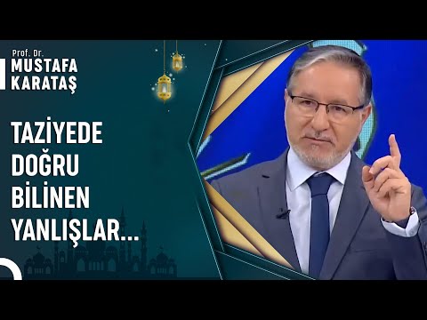 Taziye Adabı Nasıl Olmalıdır? | Prof. Dr. Mustafa Karataş ile Muhabbet Kapısı