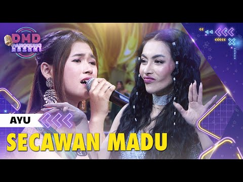 AYU (JAKARTA) - Secawan Madu X Rungkad | DMD PANGGUNG REZEKI