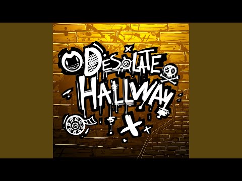 Desolate Hallway (feat. SquigglyDigg)