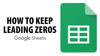How To Keep Leading Zeros In Google Sheets