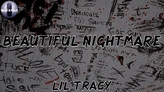 𝐋𝐢𝐥 𝐓𝐫𝐚𝐜𝐲, &quot;𝐁𝐞𝐚𝐮𝐭𝐢𝐟𝐮𝐥 𝐍𝐢𝐠𝐡𝐭𝐦𝐚𝐫𝐞&quot; (𝐋𝐲𝐫𝐢𝐜 𝐕𝐢𝐝𝐞𝐨)