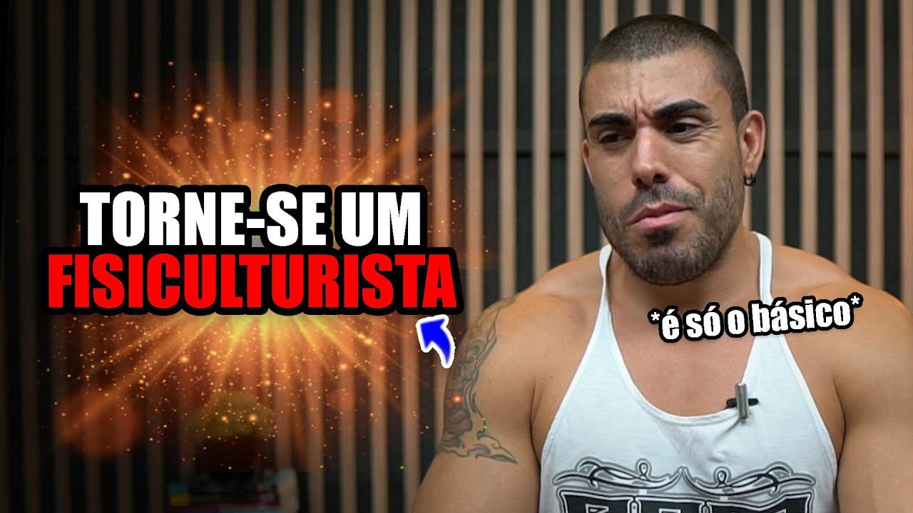 7 passos para se tornar um fisiculturista