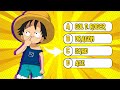 ONE PIECE QUIZ 🔥100 CHARACTERS