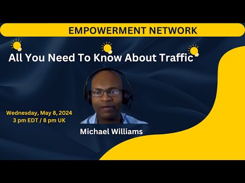 #ONPASSIVE All You Need To Know About Traffic withMichael Williams