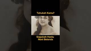 Download lagu Siapakah Hantu Noni Belanda #hororterbaru2023 mp3