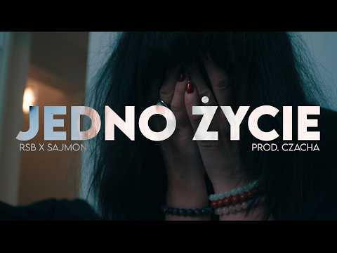 RSB - JEDNO ŻYCIE FT SAJMON PROD. CZAHA 🎥 OFFICIAL VIDEO 🎥