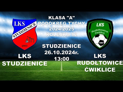 LKS Studzienice - LKS Rudołtowice - Ćwiklice, Kolejka 12 - 26.10.2024 r.
