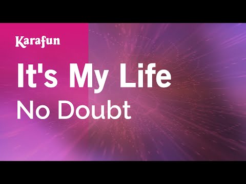 It's My Life - No Doubt | Karaoke Version | KaraFun