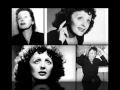 Edith Piaf - A l'enseigne de la fille sans coeur