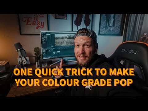 One QUICK Trick To Make Your Colour Grade Pop