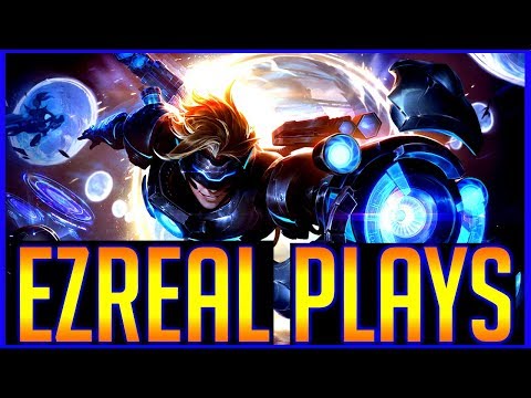 2019 | Ezreal Plays - League of Legends Montage