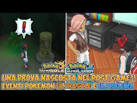 Una Prova Nascosta Nel Post Game?! - Evento Pokemon Ultrasole E Ultraluna