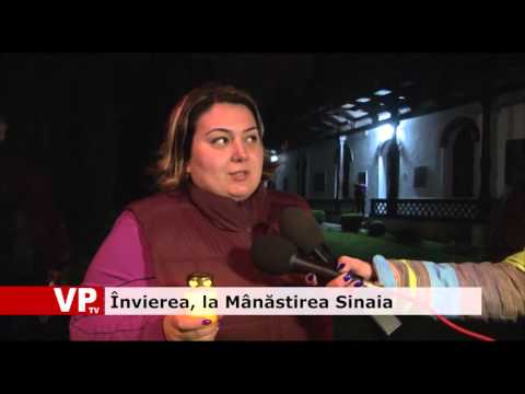 Învierea, la Mânăstirea Sinaia