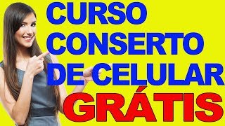 Curso Manuteno de Celulares   Tcnico de Conserto de Celulares