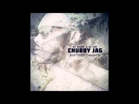 Chubby Jag - You Deserve It ft. Davion Farris