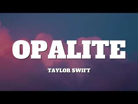 Taylor Swift - Opalite (Lyrics)