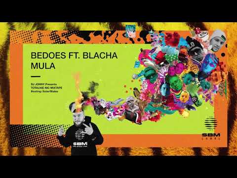 Bedoes feat. Blacha - Mula (prod. 2K) ◾️ Totalnie Nic Mixtape ◾️