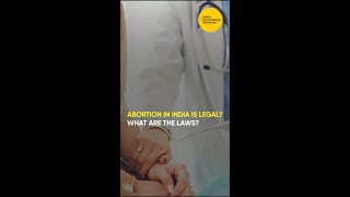 Abortion in India is legal? What are the laws? | IKN Dailies