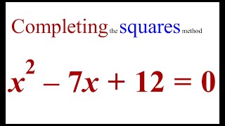 QUADRATIC EQUATIONS: COMPLETING THE SQUARE METHOD OF SOLVING QUADRATIC EQUATIONS