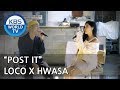 Loco - Post It (Live) [Feat. Hwasa]