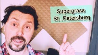Supergrass                    St Petersburg (acoustic cover)