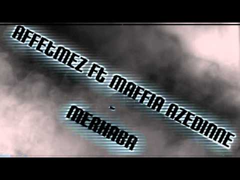 Affetmez Ft Maffia Azedinne - Merhaba (KASVET) (Allround Videos)