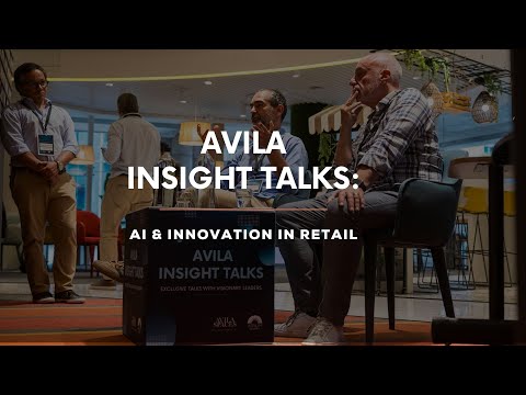 Avila Insight Talks - Artificial Intelligence in Retail | Highlights from the 1st Edition