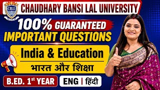 CBLU India and Education Most Important Questions | B.Ed. 1st Year | Ch. Bansi Lal University