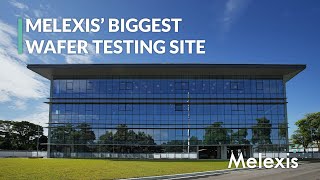 Melexis opens its largest wafer testing site worldwide in Malaysia