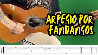 FLAMENCO ARPEGGIO FOR FANDANGOS, THE DEFINITIVE FALSETA FOR BEGINNERS