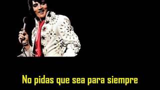 ELVIS PRESLEY -  Until it´s time for you to go ( con subtitulos español )  BEST SOUND