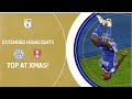 🎄TOP AT XMAS! | Leicester City v Rotherham United extended highlights