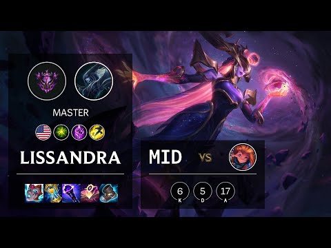 Lissandra Mid vs Zoe - NA Master Patch 11.3