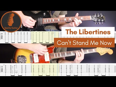Can't Stand Me Now - The Libertines (Guitar Cover #123 with Tabs)