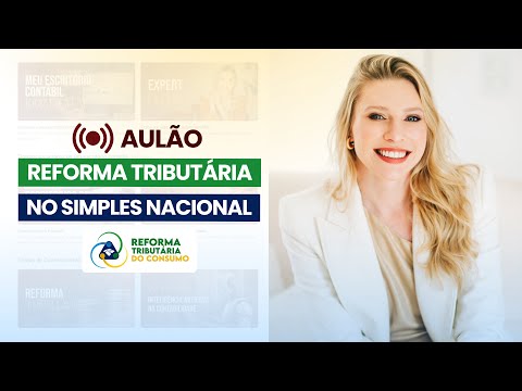 Aulão Reforma Tributária no Simples Nacional