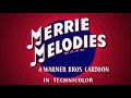 1947 Merrie Melodies Intro Remake 16 9
