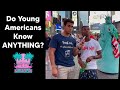 UNREAL Do Young Americans Know ANYTHING