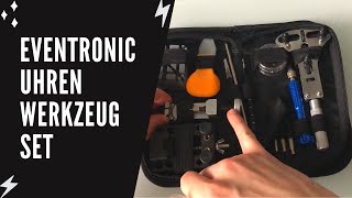 Eventronic - Uhrenwerkzeug Set - UNBOXING (test)